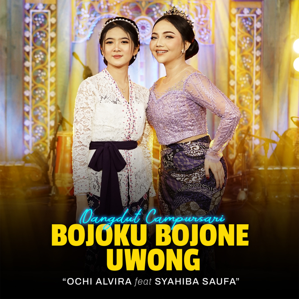 Bojoku Bojone Uwong (Campursari Version)