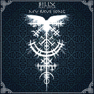 Album My Rave song from Billx