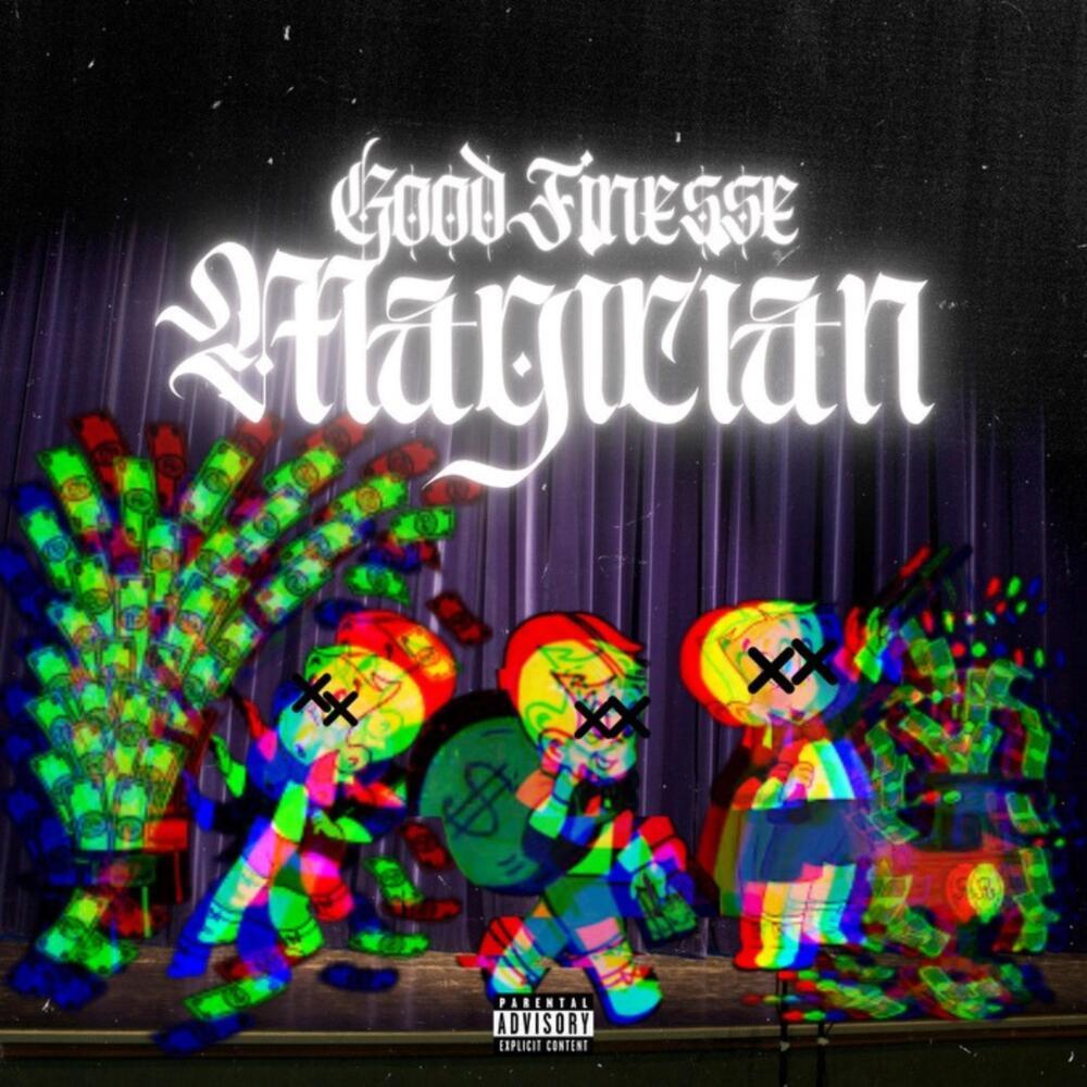 Magician (Explicit)