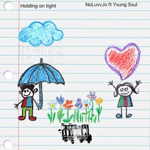 อัลบัม Holding on tight (feat. Yxung sxul) [Explicit] ศิลปิน Yxung Sxul