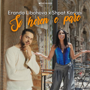 Eranda Libohova的專輯Si heren e pare