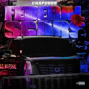 Chapo800的專輯Federal scars (Explicit)