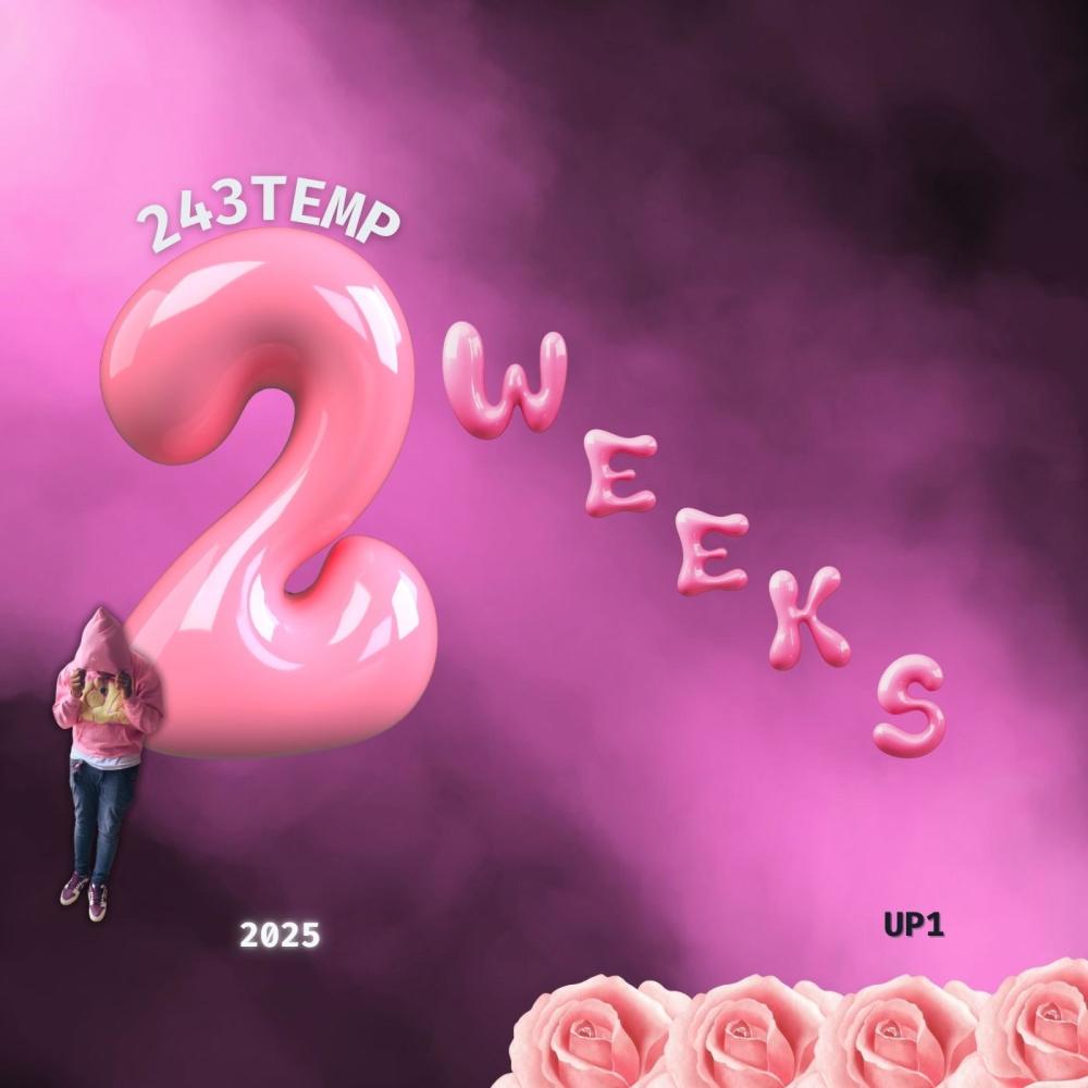 2 Weeks (Explicit)