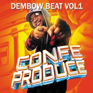 อัลบัม DEMBOW BEAT (VOL 1) #3 ศิลปิน Confe Produce