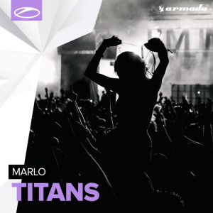 收听Marlo的Titans (Extended Mix)歌词歌曲