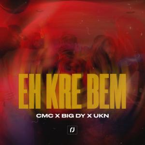 Album Eh Kre Bem (feat. Big Dy & UKN) (Explicit) from Rapaz 100 Juiz