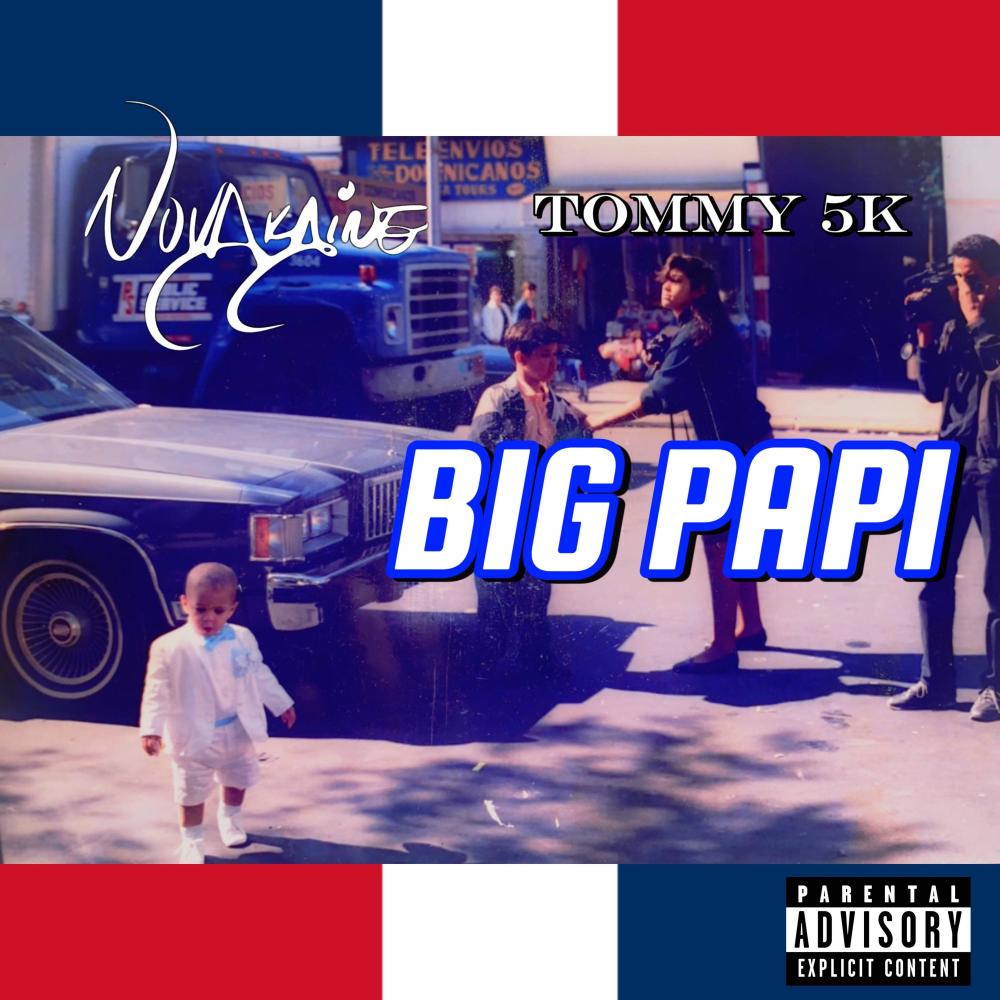 BIG PAPI (feat. Tommy5K) (Explicit)