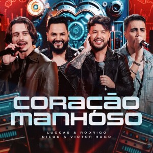 Album Coração Manhoso (Live) from Luccas & Rodrigo