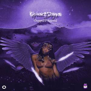 ดาวน์โหลดและฟังเพลง Good Days Chopped & Screwed พร้อมเนื้อเพลงจาก DJYung$avage
