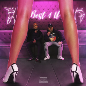 Album Best 4 U (Explicit) from Kiddo Chris