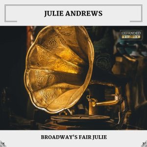 收听Julie Andrews的I Loved You Once In Silence (Bonus Track)歌词歌曲