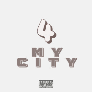 อัลบัม 4 MY CITY (Explicit) ศิลปิน Young L