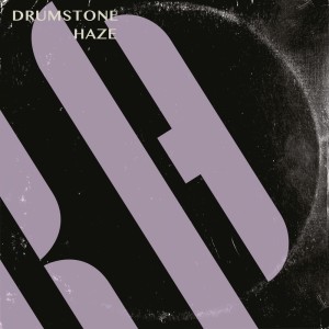 Drumstone的专辑Haze