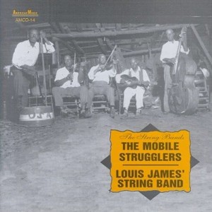 อัลบัม Mobile Strugglers - Louis James' String Band ศิลปิน Mobile Strugglers