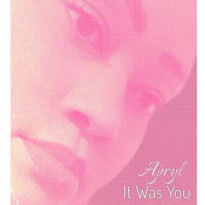 ดาวน์โหลดและฟังเพลง It Was You พร้อมเนื้อเพลงจาก Apryl