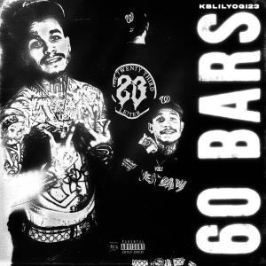 ดาวน์โหลดและฟังเพลง 60 Bars (Explicit) พร้อมเนื้อเพลงจาก Kblilyogi23