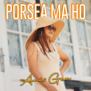 Dengarkan Porsea Ma Ho lagu dari Anis Gea dengan lirik
