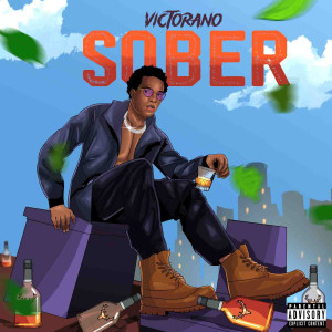 Victorano的專輯Sober (Explicit)