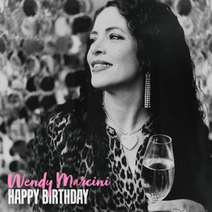 收聽Wendy Marcini的Happy Birthday (Jazz Trio Version)歌詞歌曲