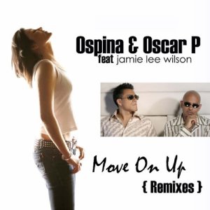 收聽Oscar P的Move On Up (feat. Jaime Lee Wilson) [Daniel Forbes Remix] (Daniel Forbes Remix)歌詞歌曲