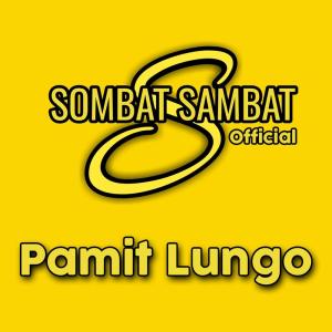 Album Pamit Lungo from Sombat Sambat Official
