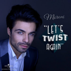 ดาวน์โหลดและฟังเพลง Let's Twist Again พร้อมเนื้อเพลงจาก Moroni