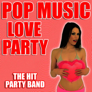 收聽The Hit Party Band的Waiting For A Girl Like You歌詞歌曲