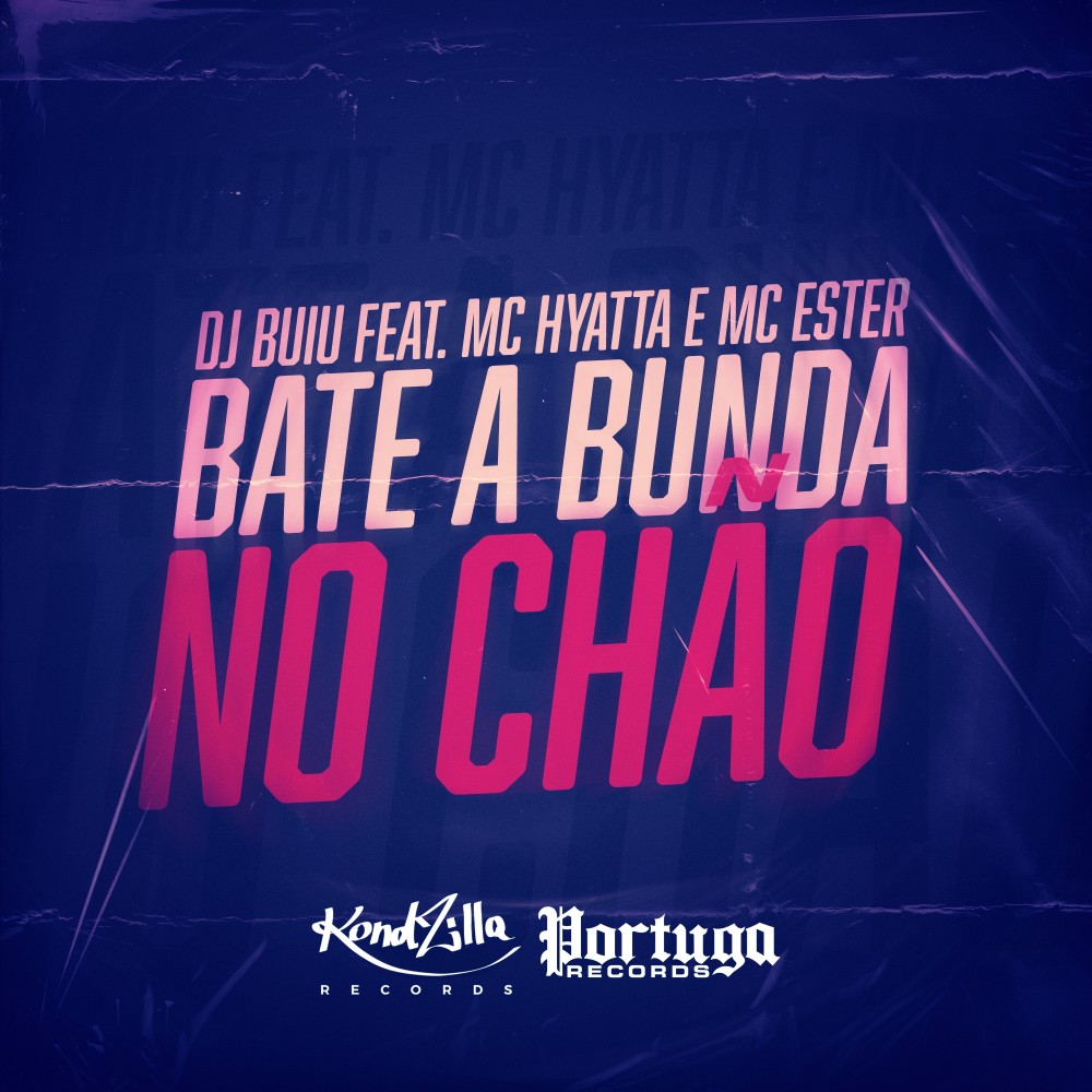 Bate a Bunda No Chão (Explicit)