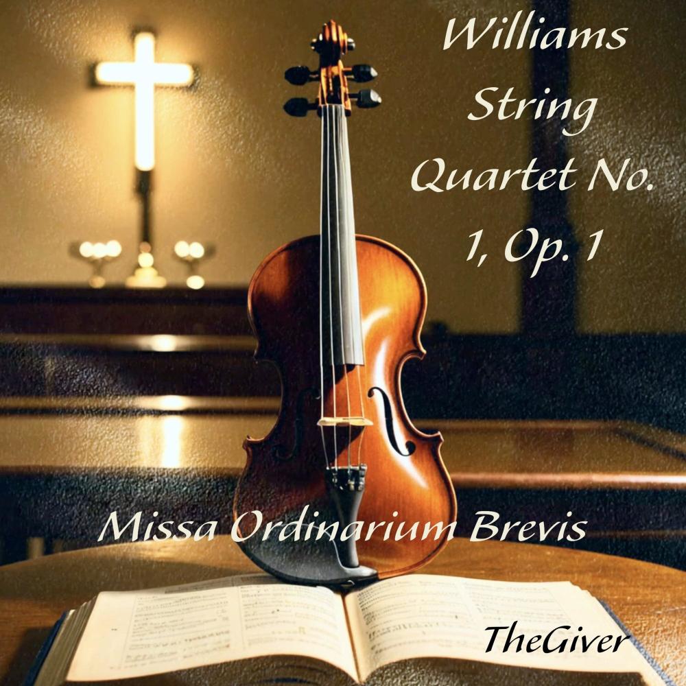 Williams String Quartet No. 1, Op. 1: Agnus Dei