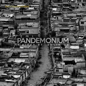 Album Pandemonium (Explicit) from P.Dicey