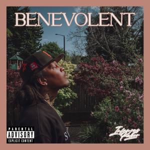 อัลบัม Benevolent (Explicit) ศิลปิน Infamous Kaboo