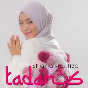 Sharla Martiza的專輯Tadaruz