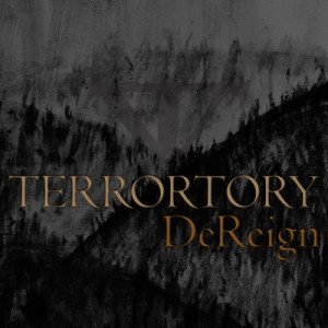 Terrortory的專輯DeReign