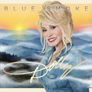 Dengarkan lagu Blue Smoke nyanyian Dolly Parton dengan lirik