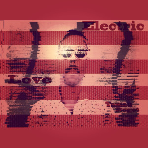 Dengarkan lagu Electric Love nyanyian Tamau Roget dengan lirik