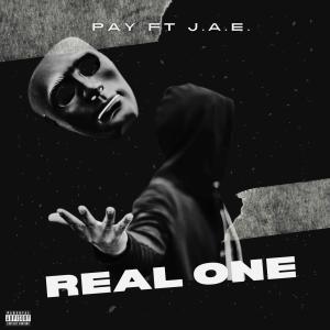 Real One (feat. J.A.E.) (Explicit) dari Pay