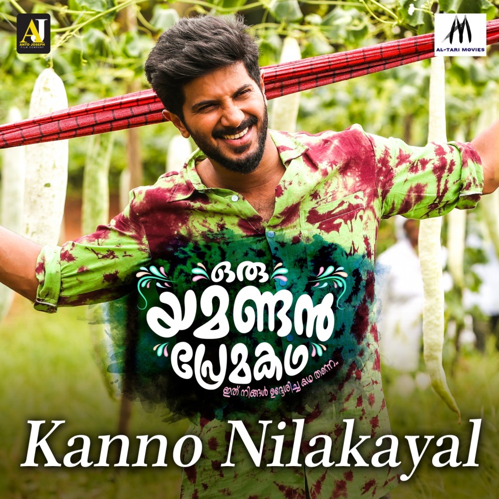 Kanno Nilakayal (From "Oru Yamandan Premakadha")
