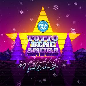Listen to Tutto bene andrà song with lyrics from DJ MAXWELL