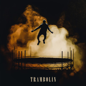 Album Trambolin (Explicit) from MRF