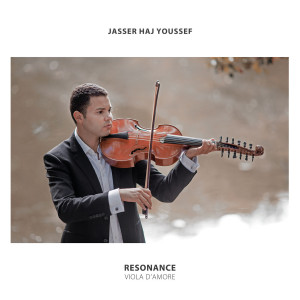 Jasser Haj Youssef的專輯Resonance (Viola D'amore) (Explicit)