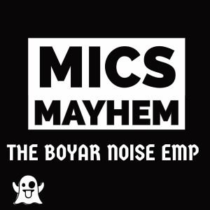 Album The Boyar Noise Emp (Explicit) oleh Mics Mayhem