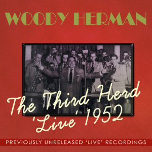 ดาวน์โหลดและฟังเพลง Medley: I Can't Believe That You're in Love With Me/Somewhere Along the Way พร้อมเนื้อเพลงจาก Woody Herman