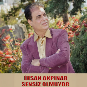 Dengarkan Sensiz Olmuyor lagu dari İhsan Akpınar dengan lirik