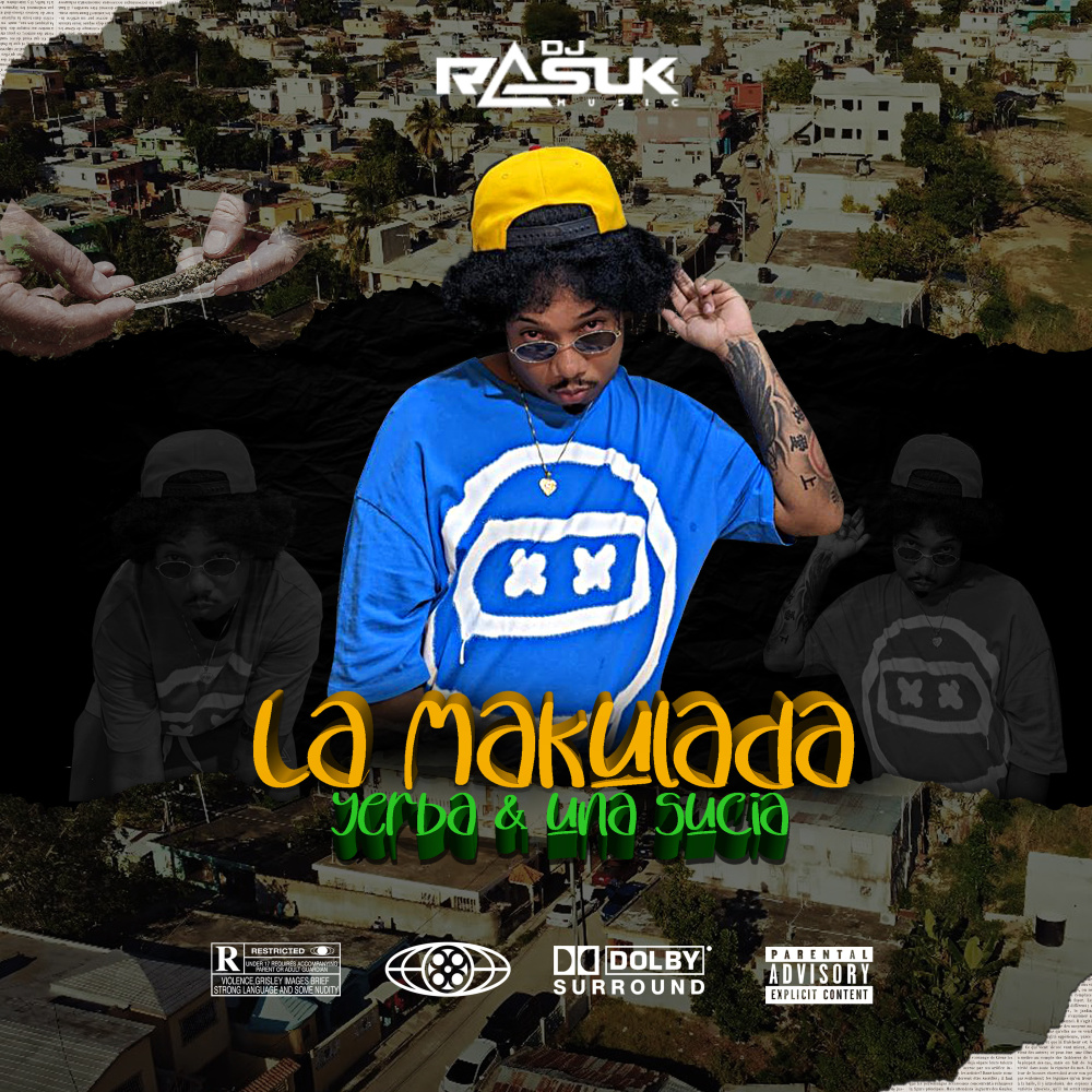 Yerba & Una Sucia (Explicit)