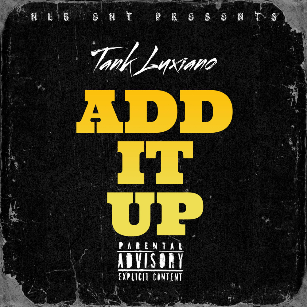 ADD IT UP (Explicit)