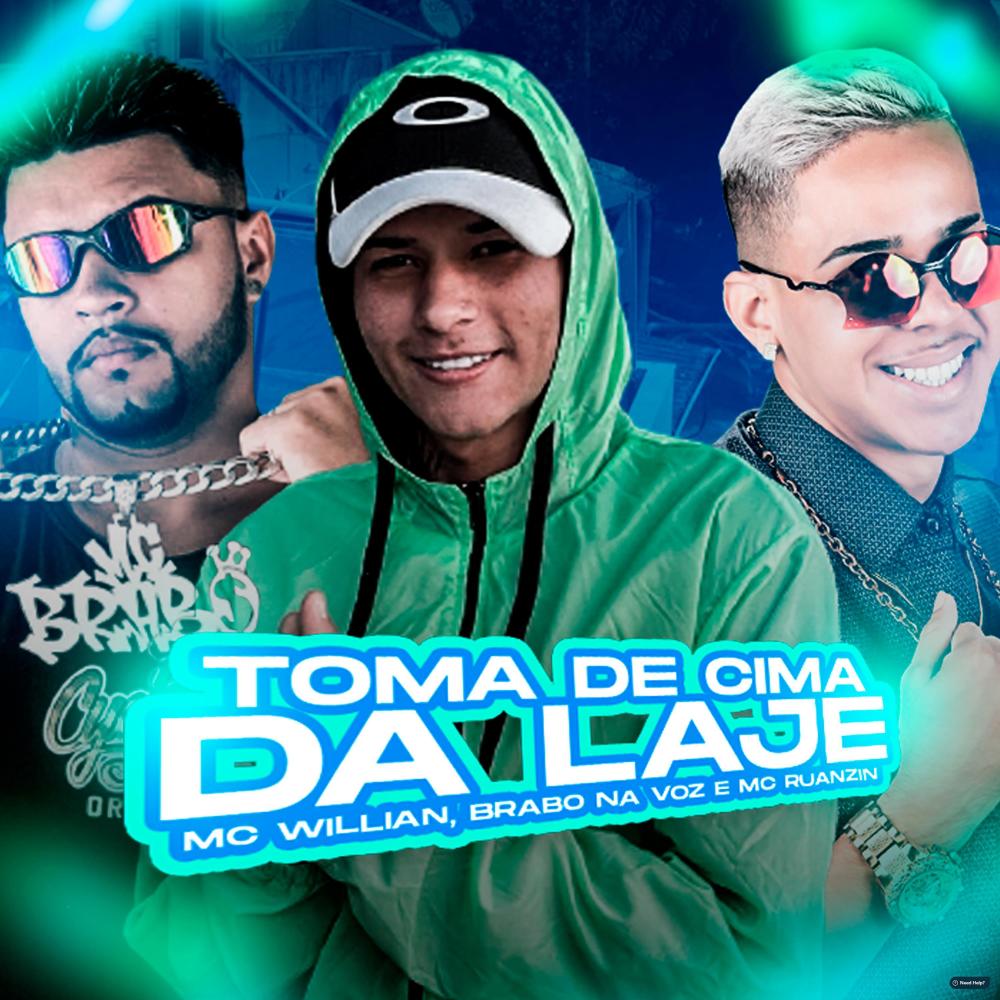 Toma de Cima da Laje (feat. MC Ruanzin) (Explicit)