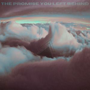 อัลบัม The Promise You Left Behind (Reimagined) ศิลปิน CasioRobinson