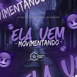 Listen to Ela Vem Movimentando (Explicit) song with lyrics from DJ IAGO SZ