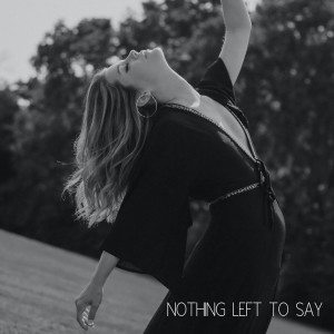 Listen to Nothing Left to Say song with lyrics from Katie Garfield