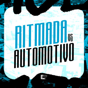 Listen to Ritmada Vs Automotivo (Explicit) song with lyrics from Mc Lobão